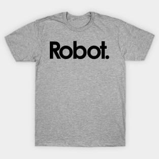 Robot T-Shirt